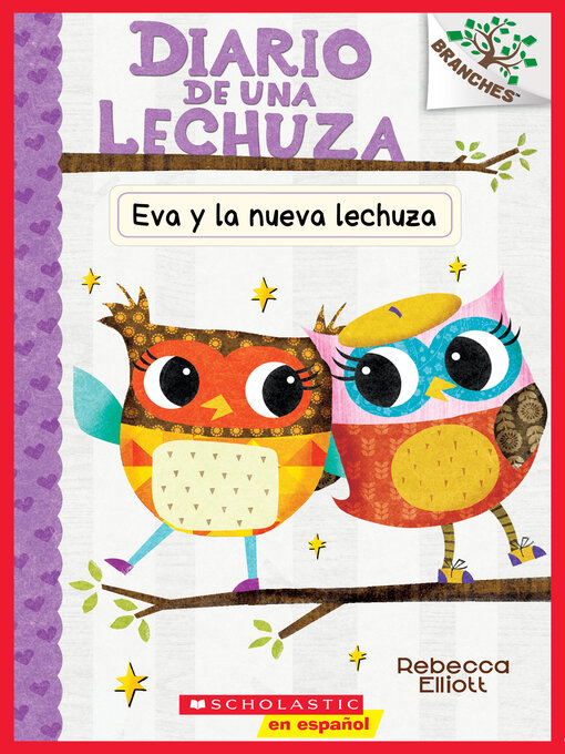 Title details for Eva y la nueva lechuza by Rebecca Elliott - Wait list